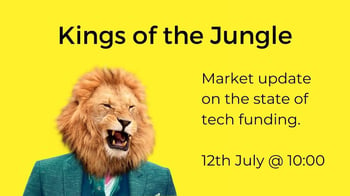Kings of the Jungle, tech funding update